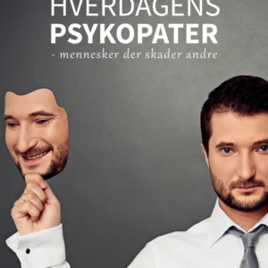 Hverdagens psykopater
