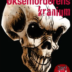 Sort chok, Øksemorderens kranium