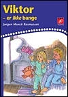 Viktor er ikke bange