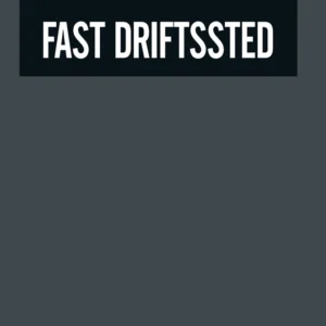 Fast driftsted
