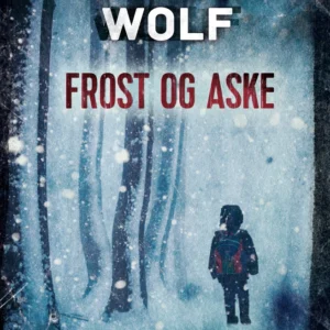 Frost og aske