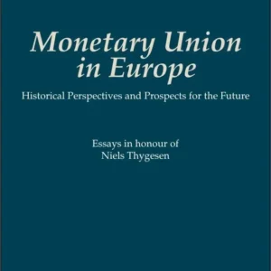 Monetary Union in Europe
