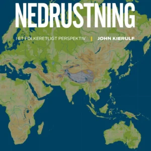 Nedrustning - i et folkeretligt perspektiv