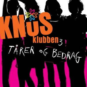 Knus-klubben Tårer og bedrag