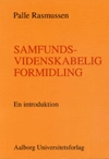 Samfundsvidenskabelig formidling
