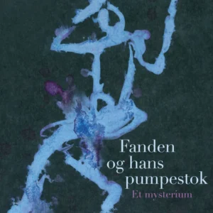 Fanden og hans pumpestok