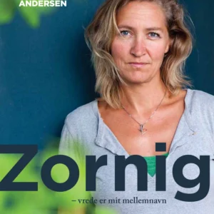 Zornig