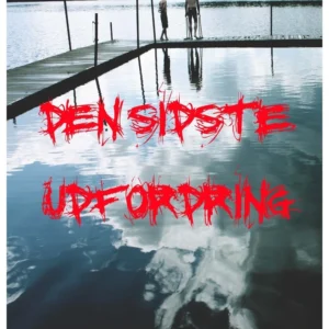 Den sidste udfordring
