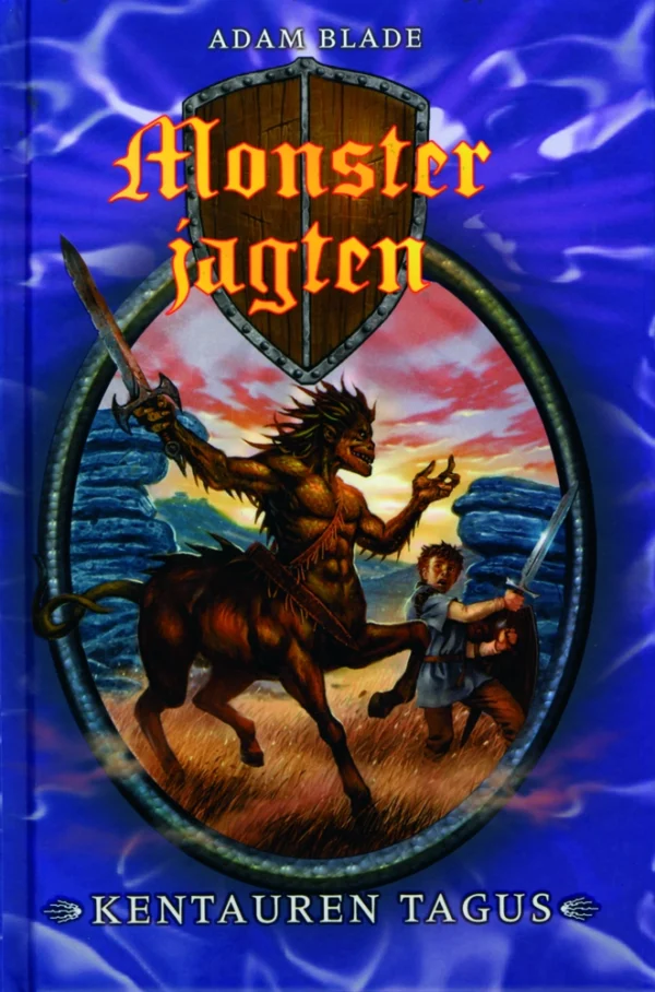 Monsterjagten 4: Kentauren Tagus