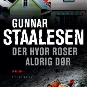 Der hvor roser aldrig dør