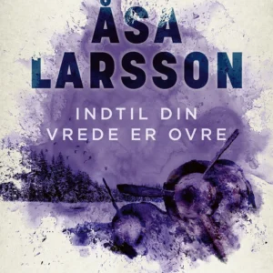 Indtil din vrede er ovre