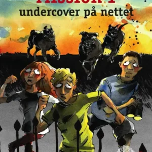 Mission 1 - Undercover på nettet