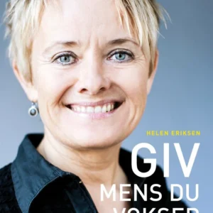 Giv, mens du vokser