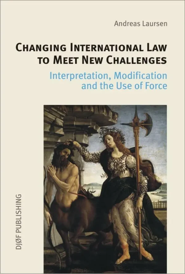 Changing international law to meet new challenges