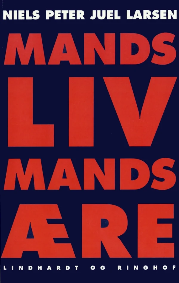 Mands liv, mands ære