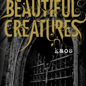Beautiful creatures - kaos