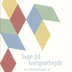 Syge på tvangsarbejde