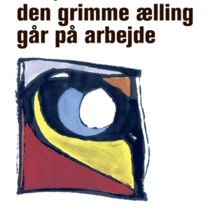 Den grimme ælling går på arbejde