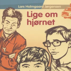 Lige om hjørnet