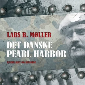 Det danske Pearl Harbor