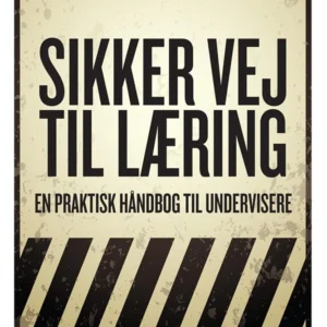 Sikker vej til læring