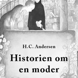 Historien om en moder