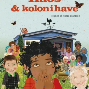 Kaos og kolonihave