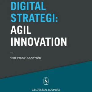 10 digitale strategier Agil innovation