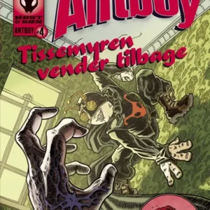 Antboy 4 -Tissemyren vender tilbage