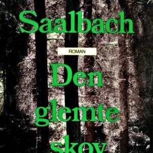 Den glemte skov