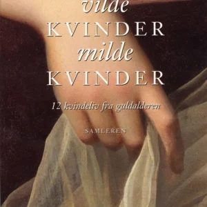 Vilde kvinder, milde kvinder