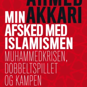 Min afsked med islamismen