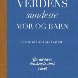 Verdens sundeste mor og barn