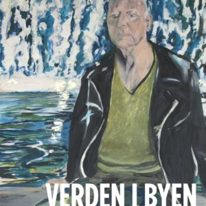 Verden i byen