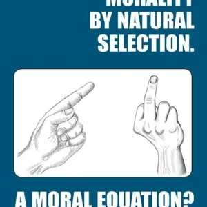 Natural morality by natural selection