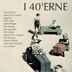 Min barndom i 40&apos;erne
