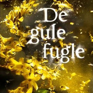 De gule fugle