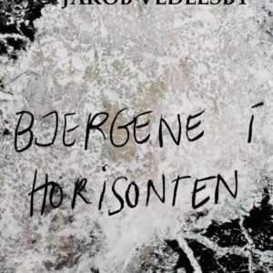 Bjergene i horisonten