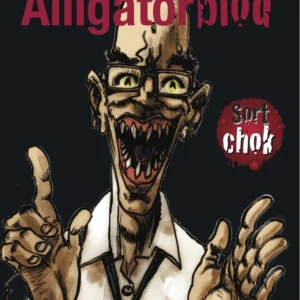 Sort chok, Alligatorblod