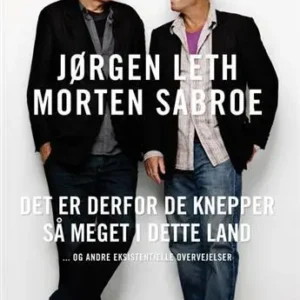 Det er derfor de knepper så meget i dette land - og andre eksistentielle overvejelser