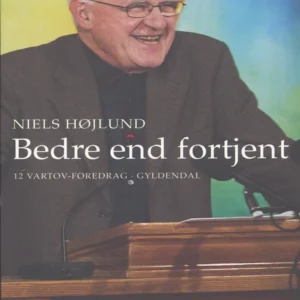 Bedre end fortjent