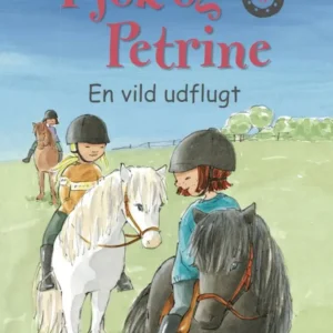 Pjok og Petrine 5 - En vild udflugt