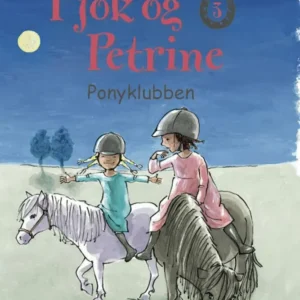 Pjok og Petrine 3 - Ponyklubben
