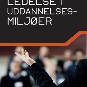 Ledelse i uddannelsesmiljøer
