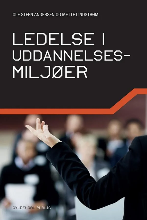 Ledelse i uddannelsesmiljøer