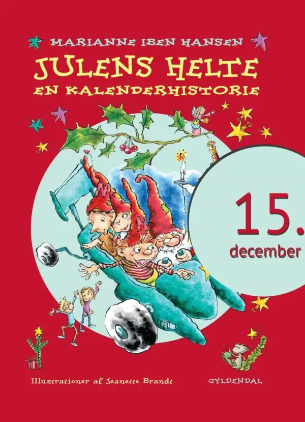Julens helte 15. december