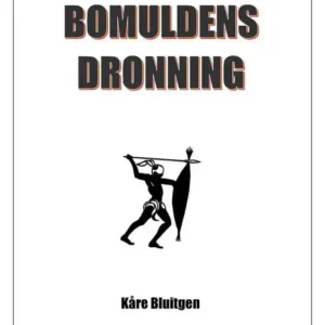 Bomuldens dronning