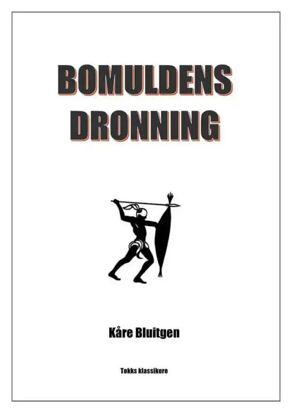 Bomuldens dronning