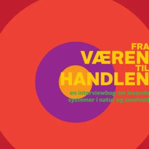 Fra væren til handlen