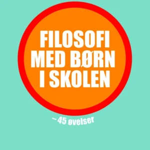 Filosofi med børn i skolen